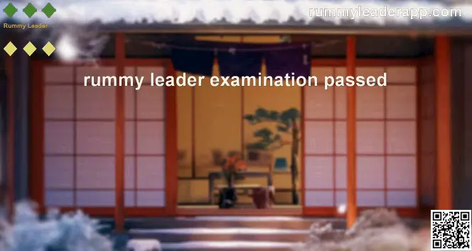 Rummy Leader Examination Passed